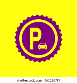Parking sign illustration. Vector. Violet label with hole as icon on yellow background.