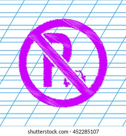 Parking sign illustration. Violet scribble icon with school paper.
