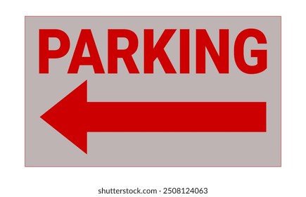 Parking sign left arrow symbol. Directional parking sign.