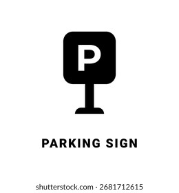 Cartel de estacionamiento con la letra P icono de Vector plano sólido, que indica una zona de estacionamiento.