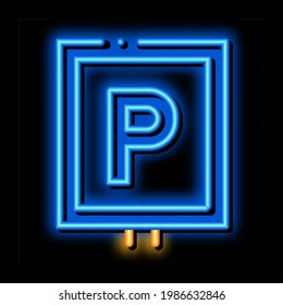 Parking Sign neon light sign vector. Glowing bright icon Parking sign. transparent symbol illustration