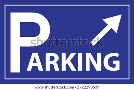 Parking Lot Sign With Right Arrow Vector Illustration