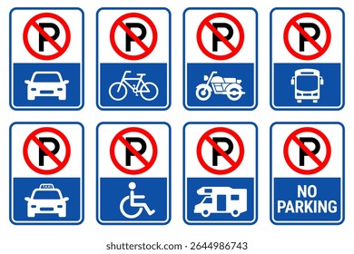 Parking sign set. No parking sign car, bicycle, motorcycle, bus, disabled person, campervan, visitor parking signboard. Vector illustration. Don't park here icon. No cars allowed sign red circle line.