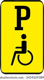 Parking sign for wheelchair. black traffic signs on yellow background.Isolated vector illustration. the parking used only for wheelchair.