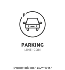  Parking simple line icon. Vector illustration symbol elements for web design.
