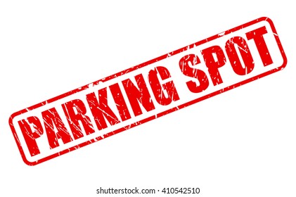 PARKING SPOT red stamp text on white