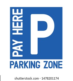 Parking, parking with tax with Pay here text 