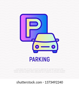 Parking thin line icon. Road sign. Modern vector illustration.