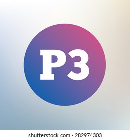 Parking third floor sign icon. Car parking P3 symbol. Icon on blurred background. Vector
