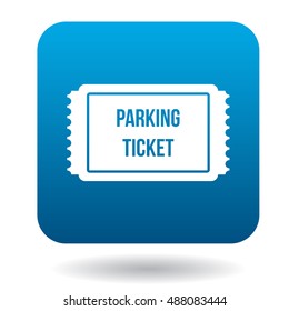 Parking ticket icon in simple style in blue square. Transport and service symbol