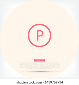 Parking Vector icon . Lorem Ipsum Illustration design