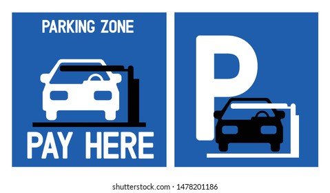 Parking zone pay here, parking with tax