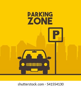 parking zone sign with car icon over yellow background. colorful design. vector illustration
