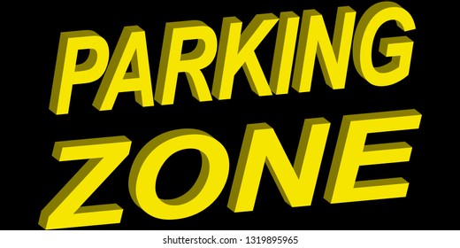 Parking Zone  Signboard Vector. 