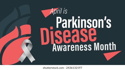 Parkinson's Disease Awareness Month campaign banner. Progressive degeneration of nerve cells. Brain disorder. Observed in April yearly.