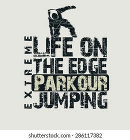 Parkour concept Fashion Typography, sport emblem design, urban graphic Print label - vector illustration 