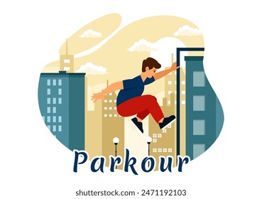 Parkour Sports Vector Illustration featuring Young Men Jumping Over Walls and Barriers in City Street and Building in a Flat Style Cartoon Background