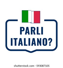 Parli italiano? or do you speak italian? Badge with flag icon. Flat vector illustration on white background.
