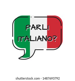 parli italiano - do you speak italian, bubble with italy flag