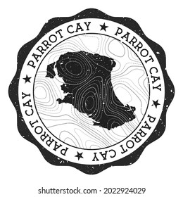 Parrot Cay outdoor stamp. Round sticker with map of island with topographic isolines. Vector illustration. Can be used as insignia, logotype, label, sticker or badge of the Parrot Cay.