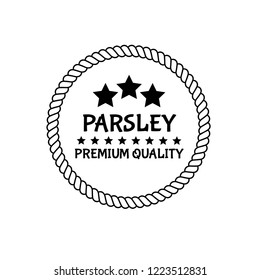 parsley premium quality emblem, label, badge. premium quality package label. vintage stamp. designed for parsley product 