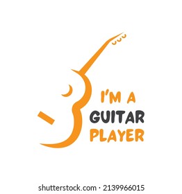 Part of a guitar with an inscription: I'm a guitar player.