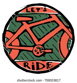 Part of red bicycle.Let's ride text sign.