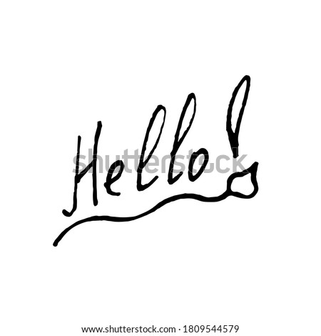 Part of a sentence with the word Hello,Hi in different fonts. Inscription. Linear graphics. Vector illustration.