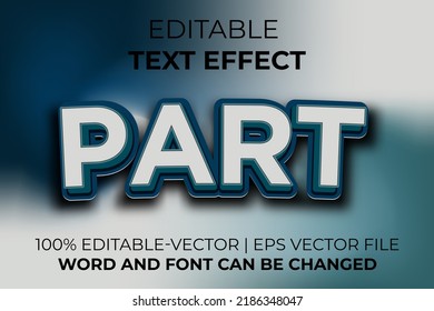 Part text effect, easy to edit