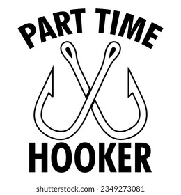 part time hooker illustrations with patches for t-shirts and other uses