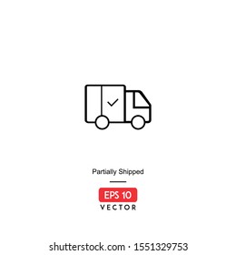 Partially Shipping Icon. Ecommerce Isolated On White Background. With Line Style. Delivery Icon. EPS10 - Vector