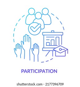 Participation Blue Gradient Concept Icon. Learning Process Engagement. Principle Of Learning Abstract Idea Thin Line Illustration. Isolated Outline Drawing. Myriad Pro-Bold Fonts Used