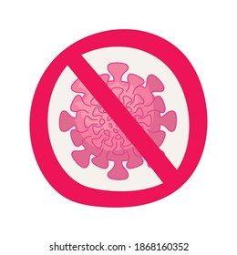 particle of coronavirus in prohibited sign doodle flat style icon vector illustration design