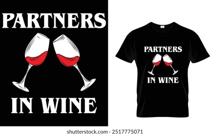 Partners In Wine T-shirt Design
