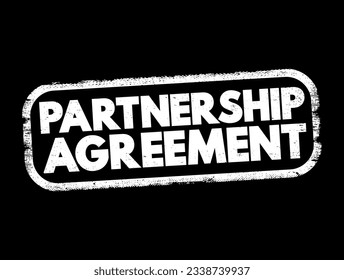 Partnership Agreement - legal document that outlines the management structure of a partnership and the rights, duties, ownership interests, text concept stamp