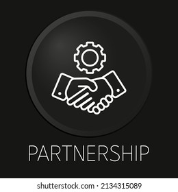 Partnership minimal vector line icon on 3D button isolated on black background. Premium Vector.