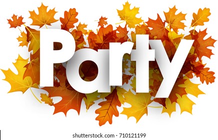 Party autumn background with golden maple and oak leaves. Vector illustration.