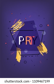 Party banner. Vertical event flyer for holiday design with geometric decorative elements and creative lettering. Vector illustration.