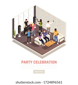 Celebración de fiesta fondo isométrico con lectura más texto de botón y paisaje doméstico con un grupo de amigos ilustración vectorial