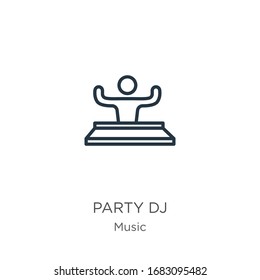 Party dj icon. Thin linear party dj outline icon isolated on white background from music collection. Line vector sign, symbol for web and mobile