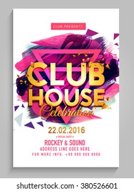 Party Flyer, Banner Or Template Design With Golden Text Club House On Abstract Paint Strokes Background.