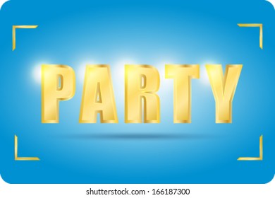 Party  in gold  font 