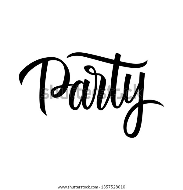 Party Hand Drawn Lettering Word Creative Stock Vector (Royalty Free ...