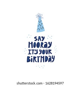 Party hat and festive handwritten phrase illustration