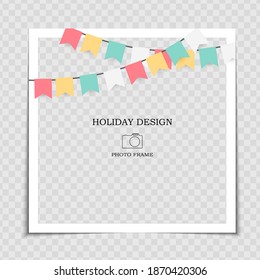 Party Holiday Photo Frame Template with flags for post in Social Network. Vector Illustration 