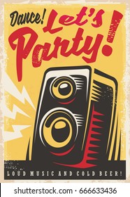 Party invitation retro poster design template with loud speaker and creative lettering. Music, dance and fun concept.