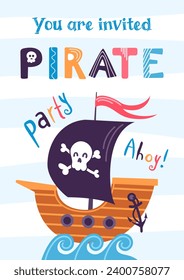 Party invitation template. Cartoon wooden pirate ship. Black flag with jolly roger, funny lettering. Skull and Bones. Vector illustration for game development, postcards, childrens board game, book