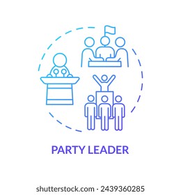 Party leader blue gradient concept icon. Federal government structure. Government branch. Public sector politics. Round shape line illustration. Abstract idea. Graphic design. Easy to use