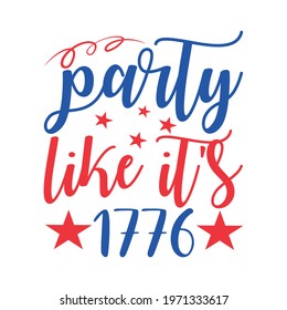 Party like it's 1776 vector arts