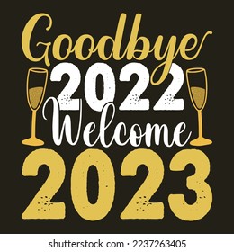 Party Like It's 2023, Goodbye 2022 Hello 2023, Hello 2023, New Year Crew 2023, New year sublimation,   svg